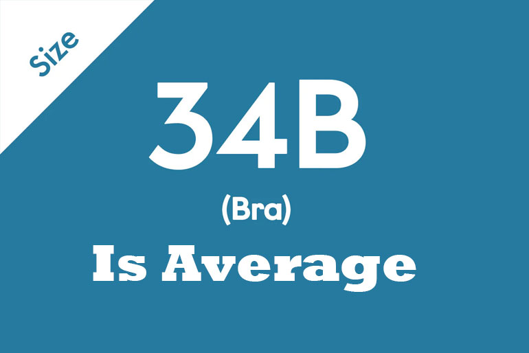 34B Is Average